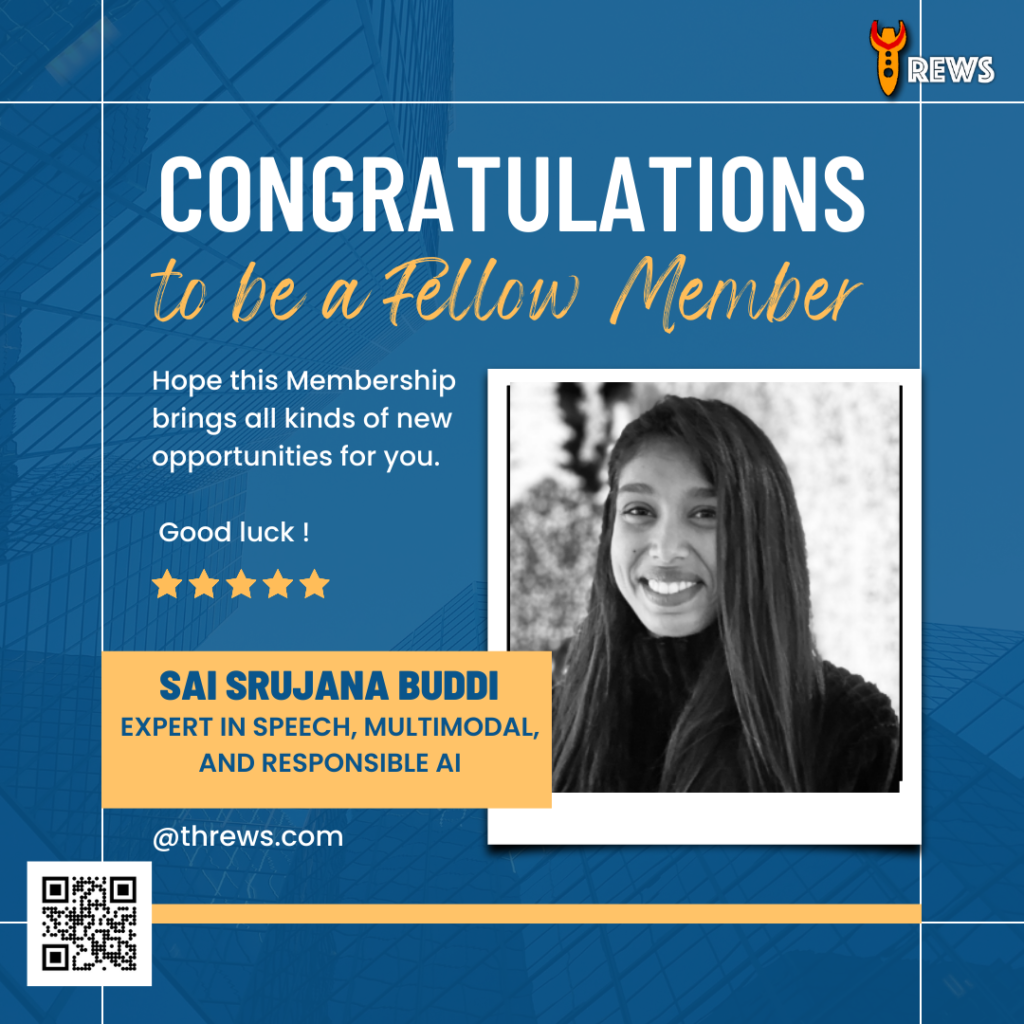 Sai Srujana Buddi: Driving Innovation in Speech, Multimodal, and Responsible AI