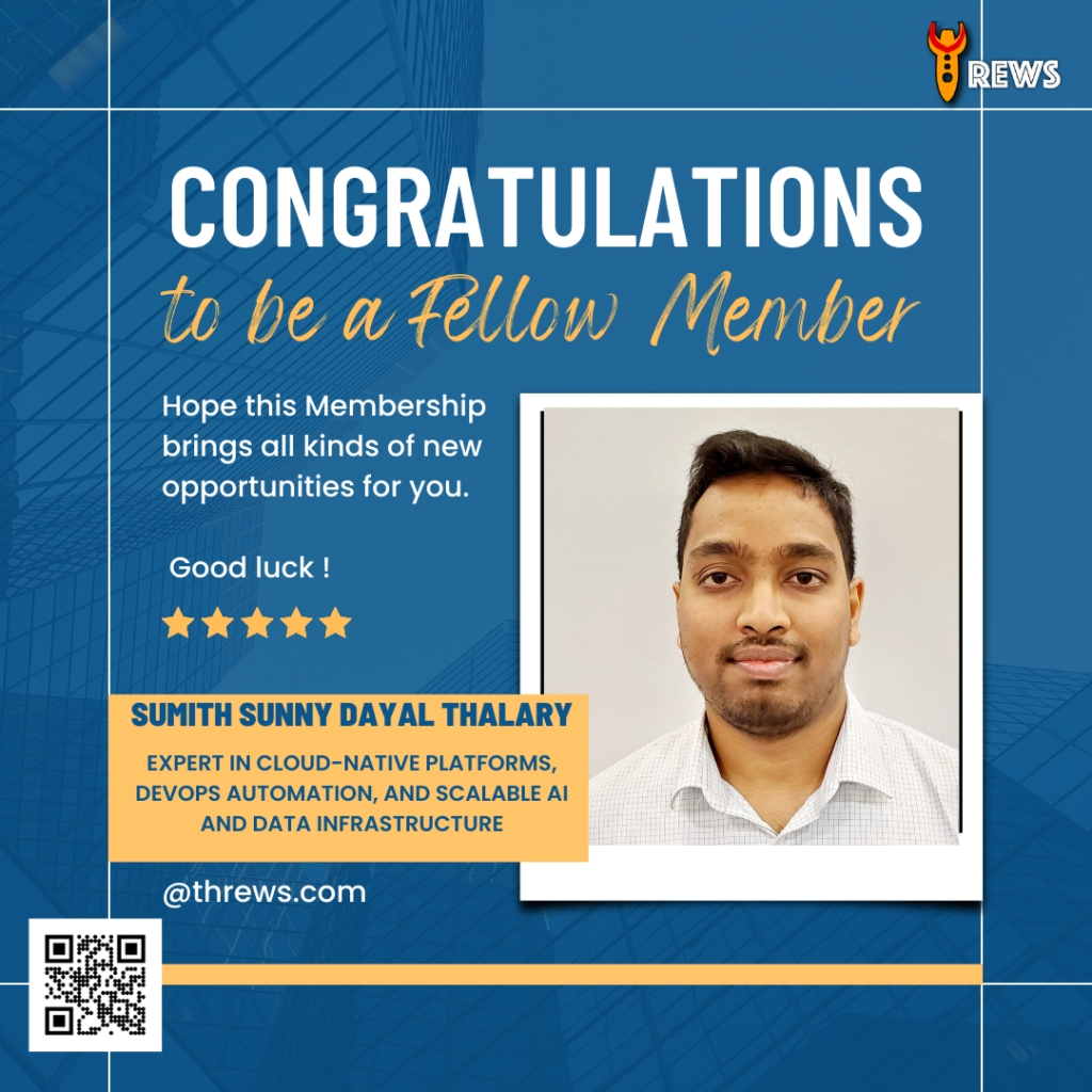 Sumith Sunny Dayal Thalary: Advancing Cloud-Native Platforms, DevOps Automation, and Scalable AI Infrastructure