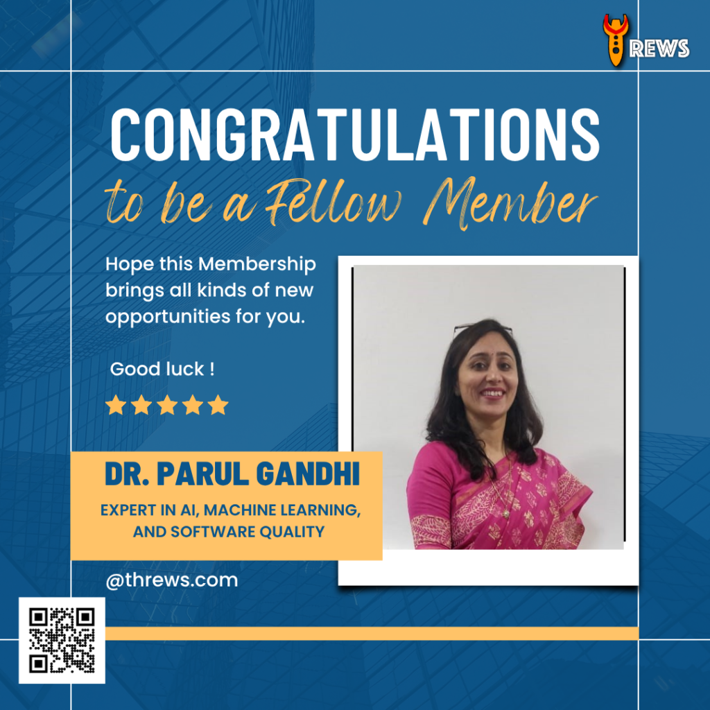 Dr. Parul Gandhi: Advancing AI, Machine Learning, and Research Excellence in India