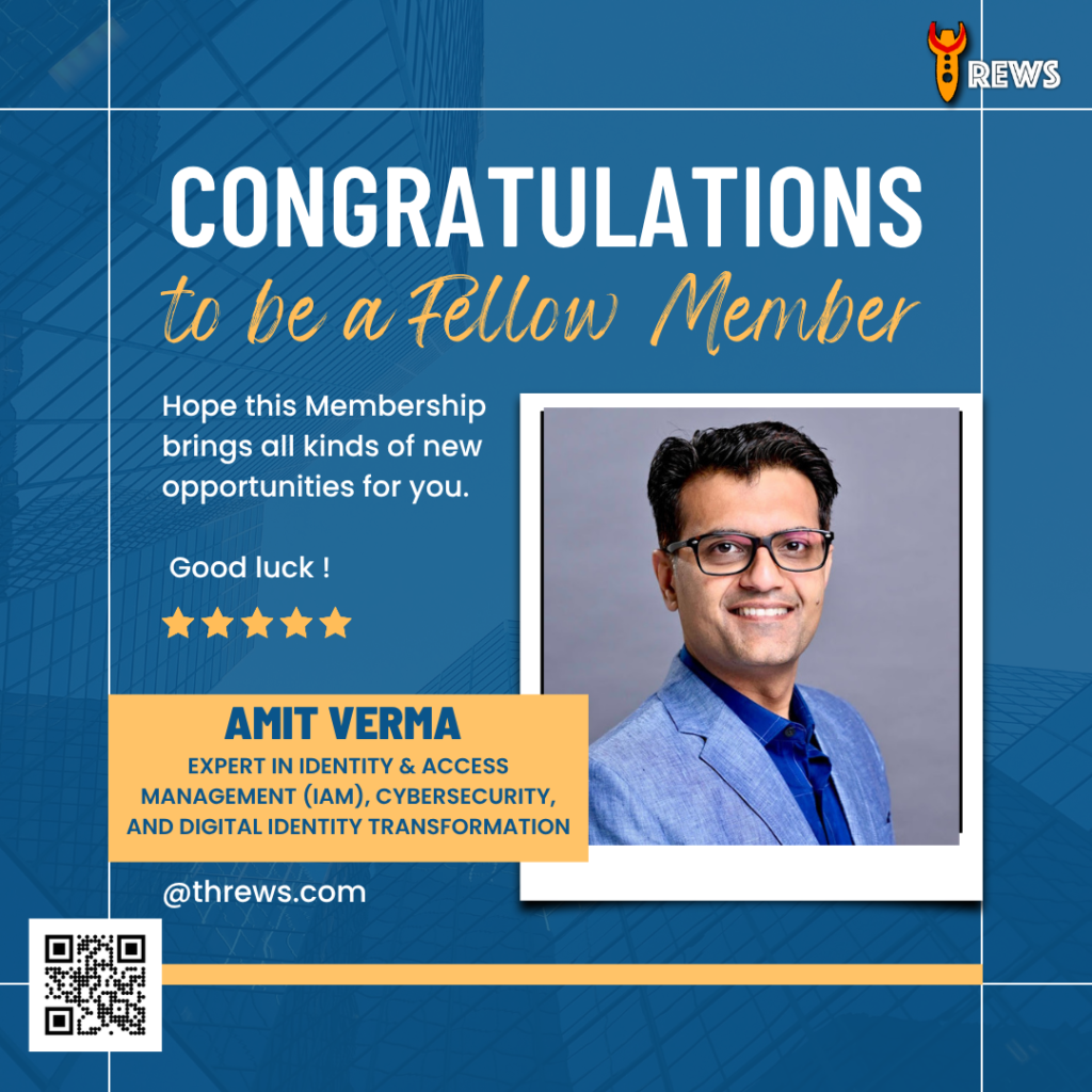 Amit Verma: Transforming Global Identity and Access Management in the Digital Age
