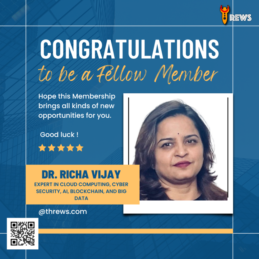 Dr. Richa Vijay: Driving Innovation Through Cloud Computing, Cyber Security, AI, and Blockchain Research